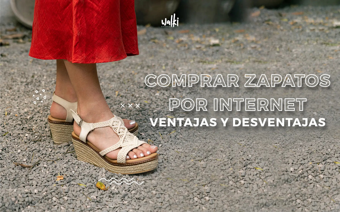 Comprar Zapatos por Internet Ventajas y Desventajas Zapatos Mujer Walki Shoes